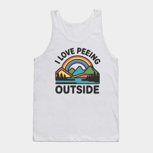 I Love Peeing Outside Funny Hiking and Camping Tank Top